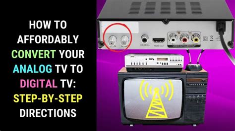 How to Convert Analog TV to Digital TV 